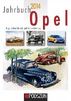 opel_jahrbuch_2014.jpg (109.1 KiB) 36960 mal betrachtet © by Podszun-Verlag